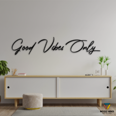 Frase "Good Vibes Only" - comprar online