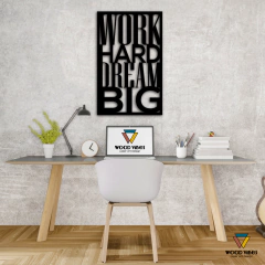Quadro Work Hard Dream Big - comprar online