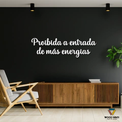 Frase Proibida a entrada de más energias na internet