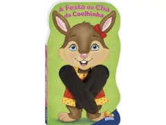 LIVRO INFANTIL ANIMAIS DEDOCHES I: FESTA DO CHA DA COELHINHA - comprar online