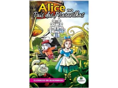 CLASSICOS EM QUADRINHOS: ALICE NO PAIS DAS MARAVILHA