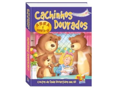 LIVRO INFANTIL CONTOS DE FADA DIVERTIDOS EM 3D: CACHINHOS DOURADOS - comprar online
