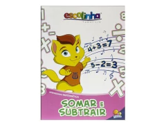 LIVRO INFANTIL ESCOLINHA APRENDENDO MATEMATICA: SOMAR E SUBTRAIR - comprar online