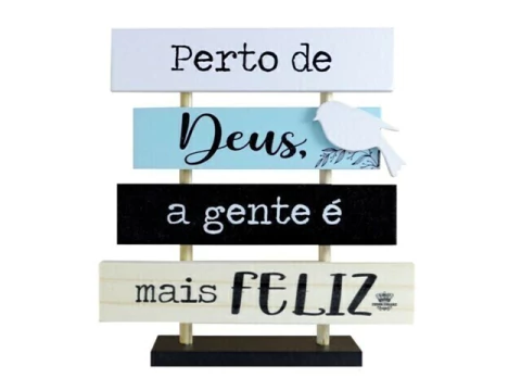 ENFEITE DE MESA COM PLAQUINHAS E APLIQUE PERTO DE DEUS...19X18 - comprar online