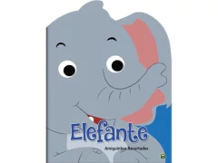 LIVRO INFANTIL AMIGUINHOS RECORTADOS II: ELEFANTE