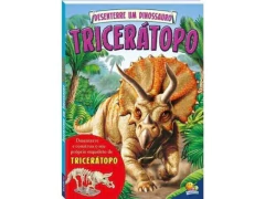 LIVRO INFANTIL DESENTERRE UM DINOSSAURO: TRICERATOPO - comprar online