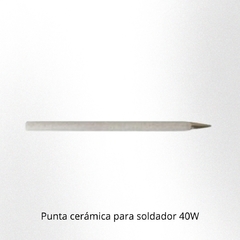 PUNTA CERAMICA P/SOLDADOR ZURICH 40W X UNIDAD