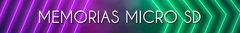 Banner de la categoría MEMORIAS MICRO SD