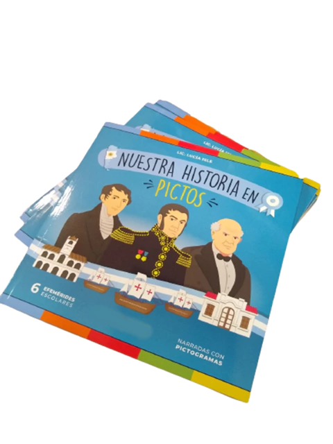 Libro Nuestra Historia En Pictos 6 Efemerides Escuela