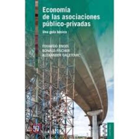 ECONOMIA DE LAS ASOCIACIONES PUBLICO-PRIVADAS
