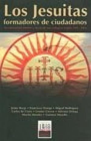 Los Jesuitas formadores de ciudadanos
