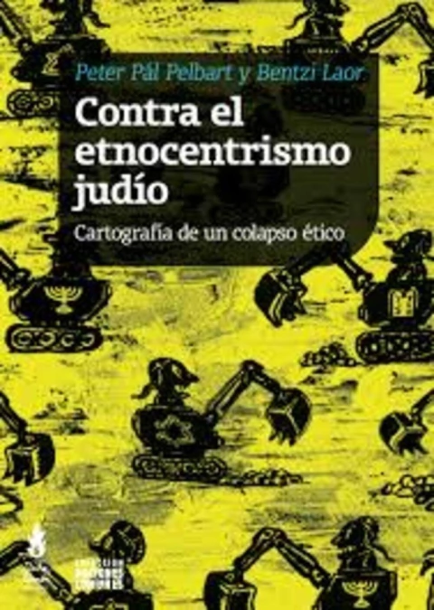 Contra el etnocentrismo judío