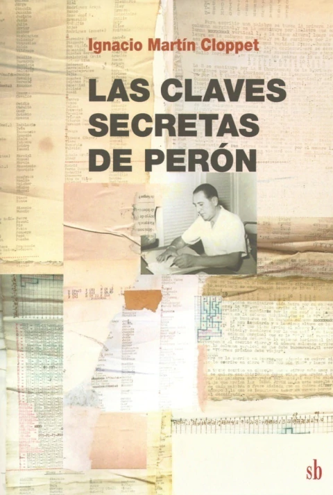 Las claves secretas de Perón
