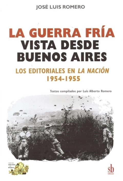 La guerra fría vista desde Buenos Aires