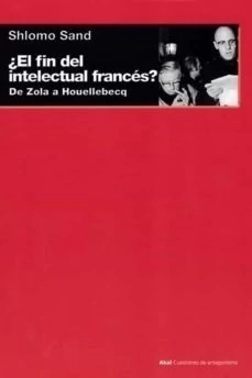 ¿ El fin del intelectual francés ?