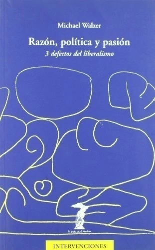 Razón, política y pasión