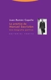 LA PRACTICA DE MANUEL SACRISTAN.UNA BIOGRAFI
