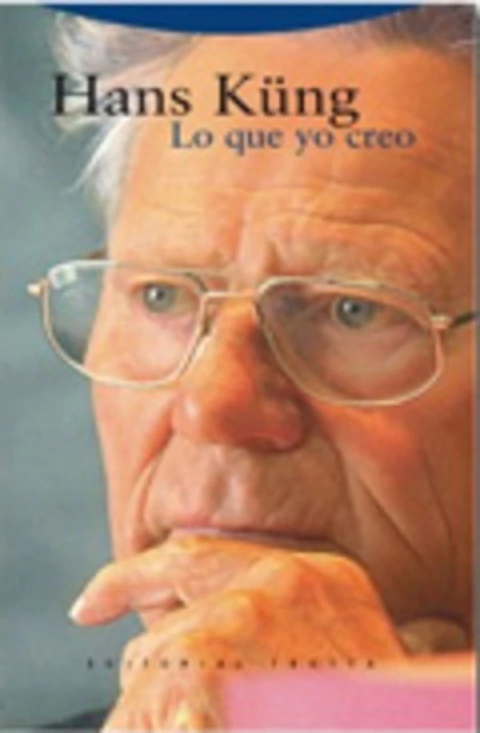 LO QUE YO CREO. KÜNG