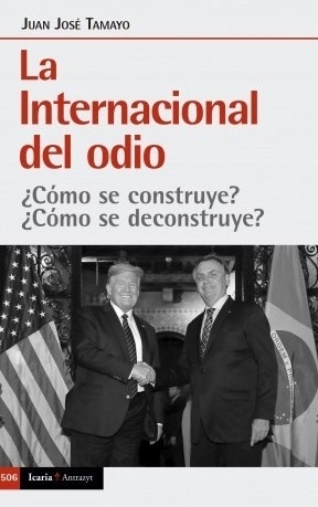 LA INTERNACIONAL DEL ODIO