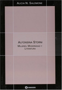 ALFONSINA STORNI.MUJERES,MODERNIDAD Y LITERA