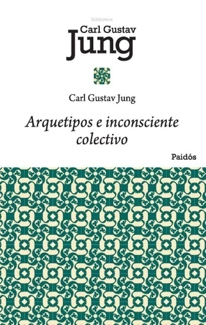 Arquetipos e inconsciente colectivo