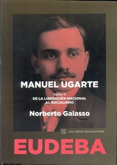 MANUEL UGARTE tomo II