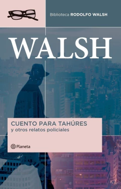 Cuento para Tahúres y otros relatos policiales