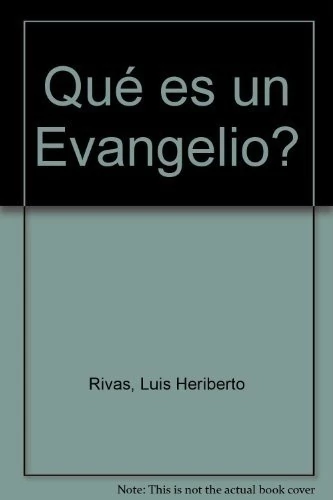 ¿QUE ES UN EVANGELIO?