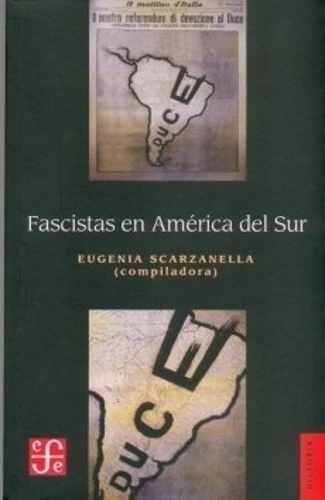 FASCISTAS EN AMERICA DEL SUR