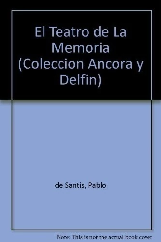 EL TEATRO DE LA MEMORIA