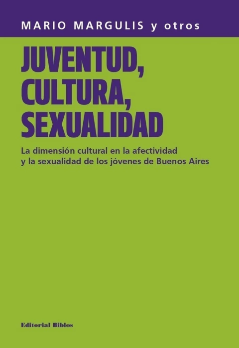Juventud, cultura, sexualidad