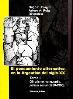 EL PENSAMIENTO ALTERNATIVO EN LA ARGENTINA DEL SIGLO XX