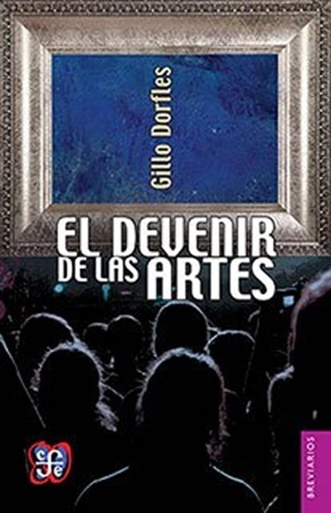 El devenir de las artes