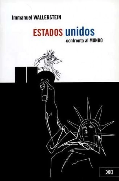 Estados Unidos confronta al mundo