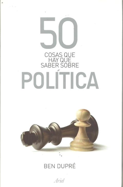 50 cosas que hay que saber sobre política