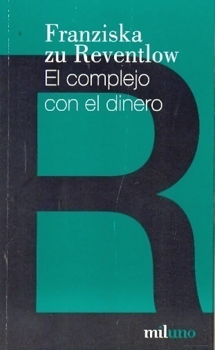 El complejo con el dinero