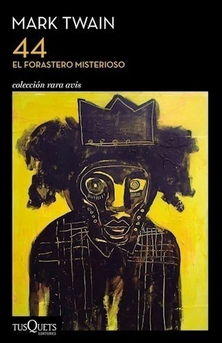 44 El forastero misterioso