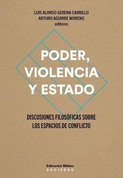 Poder, violencia y Estado