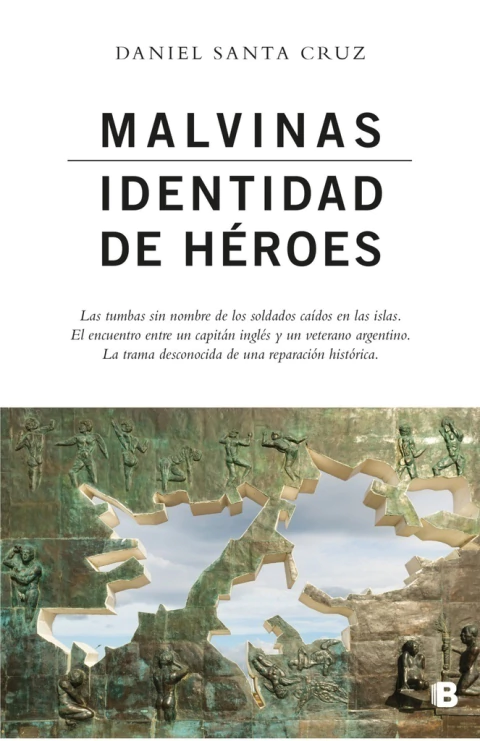 Malvinas. Identidad de héroes.