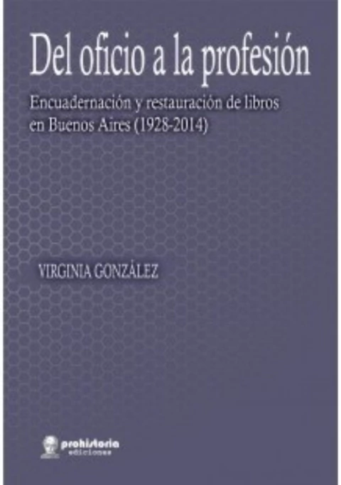 Del oficio a la profesión