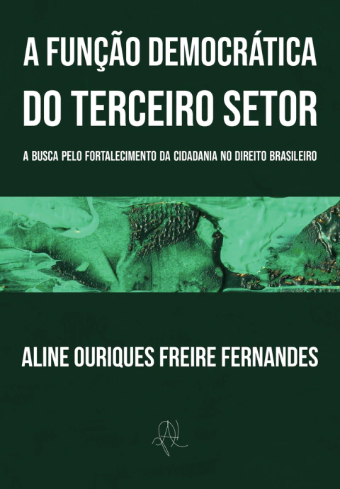A função democrática do terceiro setor (Aline Ouringues Freire Fernandes)