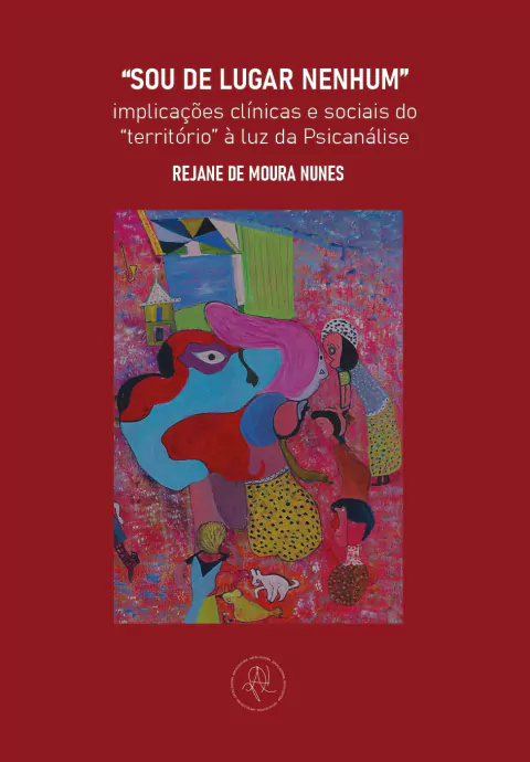 “Sou de lugar nenhum” (Rejane de Moura Nunes)