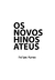 Os novos hinos ateus (Felipe Ayres) na internet