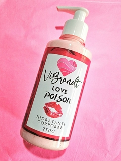 Hidratante Artesanal 250 G. Love Poison. ViBrandt. - comprar online