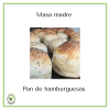 Pan de hamburguesas de masa madre con harina orgánica - 4 unidades - 48hs de preparacion