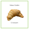 Croissant de masa madre ( 48hs de preparacion ) - unidad