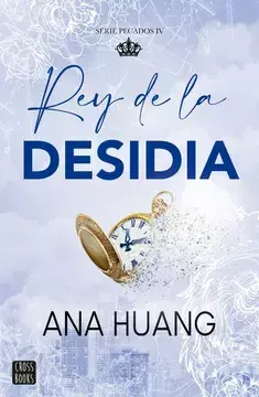 PREVENTA - Pecados 4. Rey de la desidia Ana Huang - comprar online