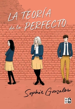 LA TEORIA DE LO PERFECTO SOPHIE GONZALES