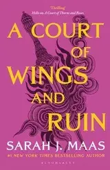 COURT OF THORNS AND ROSES 3 : A COURT OF WINGS & RUIN