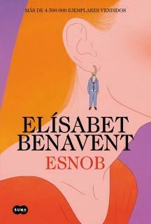 ESNOB, ELISABET BENAVENT - comprar online